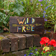 Wild and Free Plaque-Home Décor-Siesta Crafts